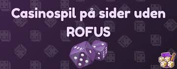 Bet Uden Om Rufus En Guide til Alternativerne Bet Uden Om Rufus En Guide til Alternativerne