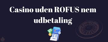 Casino Sider uden Rufus Din Guide til Spil uden Begrænsninger